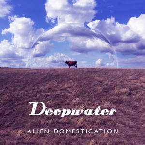 Deepwater - Alien Domestication (2017)
