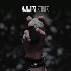 Manafest - Stones (Single) (2017)