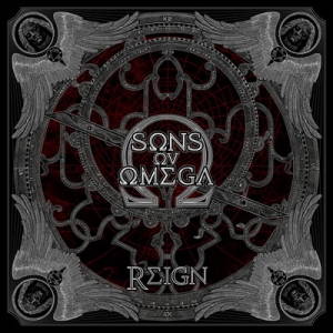 Sons Ov Omega - Reign (2017)