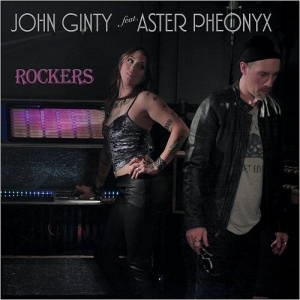 John Ginty feat. Aster Pheonyx - Rockers (2017)