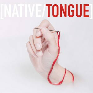 Native/Tongue - Native/Tongue (2017)