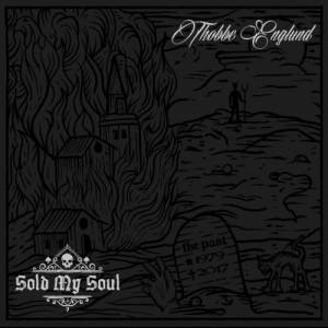 Thobbe Englund - Sold My Soul (2017)