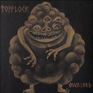 Topplock - Overlord (2017)