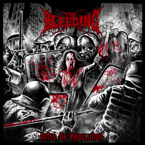 The Bleeding - Rites Of Absolution (2017)
