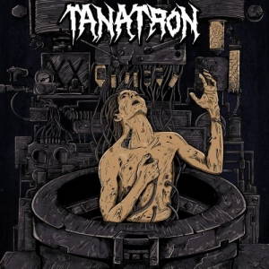 Tanatron - Tanatron (2017)