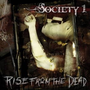 Society 1 - Rise from the Dead (2017)