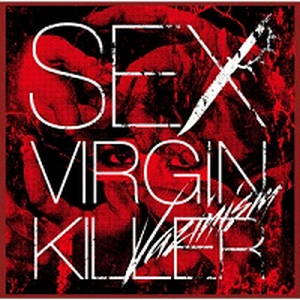 Sex Virgin Killer - Vazinism (2017)