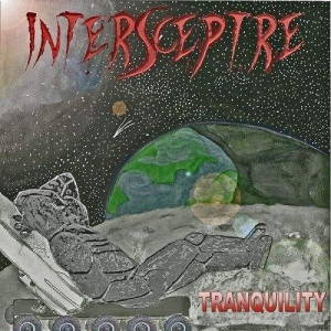 Intersceptre - Tranquility (2017)