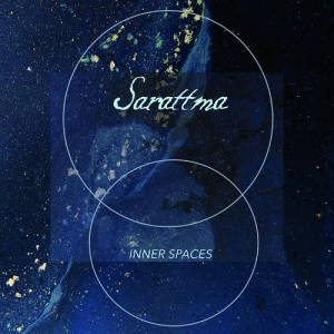Sarattma - Inner Spaces (2017)