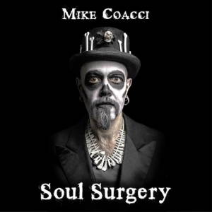 Mike Coacci - Soul Surgery (2017)
