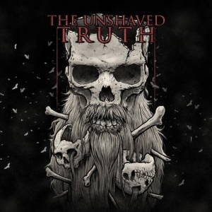The Unshaved Truth - The Unshaved Truth (2017)