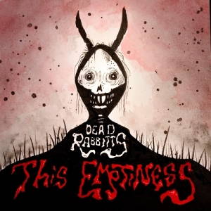 The Dead Rabbitts - This Emptiness (2017)