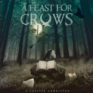 A Feast For Crows - A Chapter Unwritten (2017)