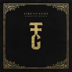 Fire From The Gods - Narrative Retold (2017)