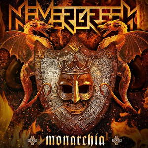 Nevergreen - Monarchia (2017)
