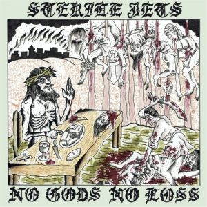 Sterile Jets  No Gods No Loss (2017)