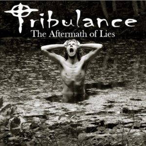 Tribulance  The Aftermath of Lies (2017)