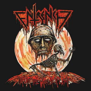 Entrench - Through the Walls of Flesh (2017)