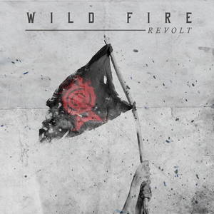 Wild Fire - Revolt (2017)