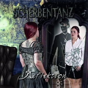 Scherbentanz - Reflektion (2017)