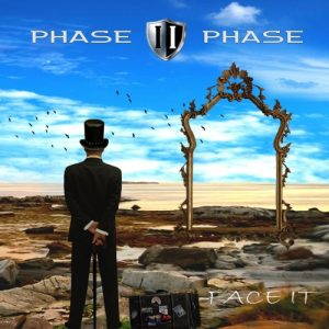 Phase II Phase – Face It (2017)