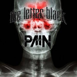 The Letter Black  Pain (2017)