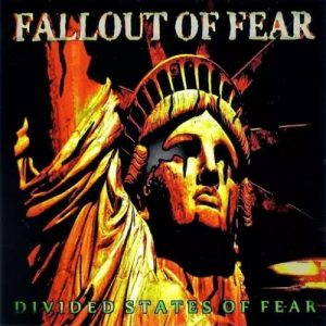 Fallout of Fear  Divided States of Fear (2017)