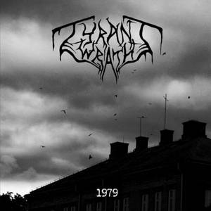 Tyrant Wrath - 1979 (2017)