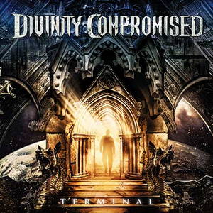 Divinity Compromised - Terminal (2017)
