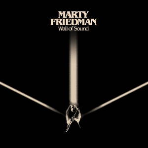Marty Friedman - Wall of Sound (2017)