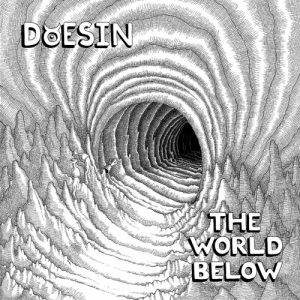 Doesin  The World Below (2017)