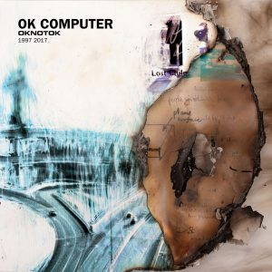 Radiohead  OK Computer OKNOTOK 1997 2017 (2017)