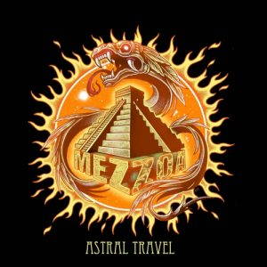 Mezzoa  Astral Travel (2017)