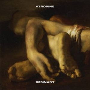 Atropine – Remnant (2017)