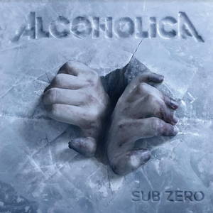 Alcoholica - Sub Zero (2017)
