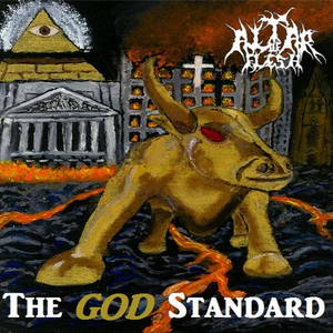 Altar Of Flesh - The God Standard (2017)