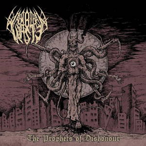Warborn Waste - The Prophets Of Dishonour (2017)