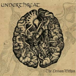 Under Threat - The Prison Within (2017)