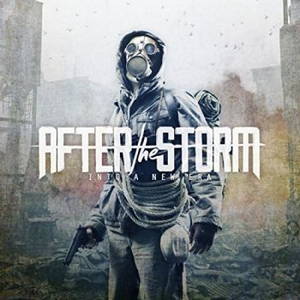 After The Storm - Into A New Era (2017)