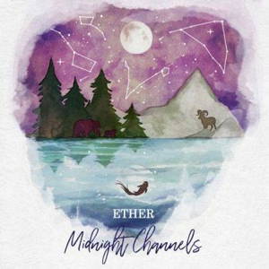 Midnight Channels - Ether (2017)
