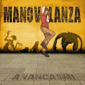 Manovalanza - Anancasmi (2017)