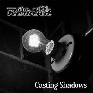 The Rewind - Casting Shadows (2017)