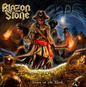 Blazon Stone - Down In The Dark (2017)