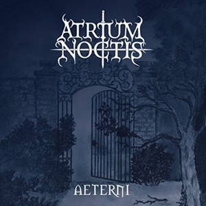 Atrium Noctis - Aeterni (2017)