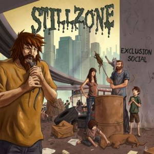 Stillzone - Exclusion Social (2017)