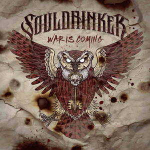 Souldrinker - War Is Coming (2017)