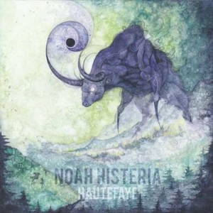 Noah Histeria - Hautefaye (2017)