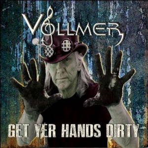 Brian Vollmer - Get Yer Hands Dirty (2017)