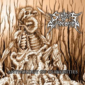Sisters Of Suffocation - Anthology Of Curiosities (2017)