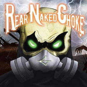 Rear Naked Choke - Rear Naked Choke (2017)